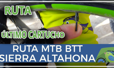 Vídeo | MTB BTT Sierra Altahona Senda Gato con Peña Último Cartucho