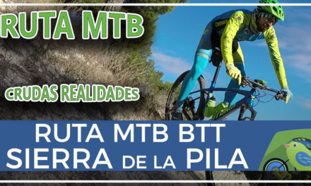 Vídeo | MTB Sierra de la Pila con ascensos y descensos técnicos